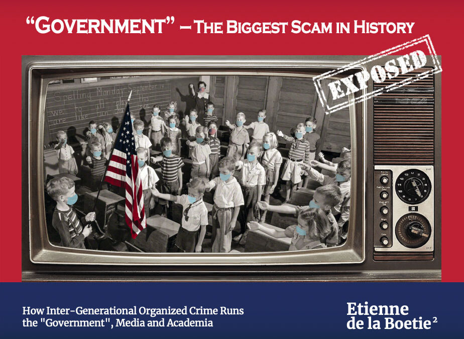 New 5th Edition of “Government”- The Biggest Scam in History… Exposed! Now Available