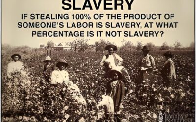 Hierarchy of Slavery / Tax Slavery – Where Do You Land?