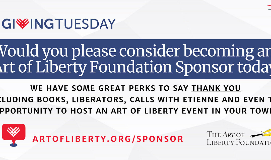 This Giving Tuesday: Champion Liberty with the Art of Liberty Foundation