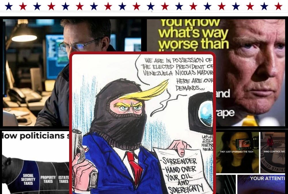 FiveMemeFri -Trump Kidnaps Maduro to Steal Venezuelan Oil